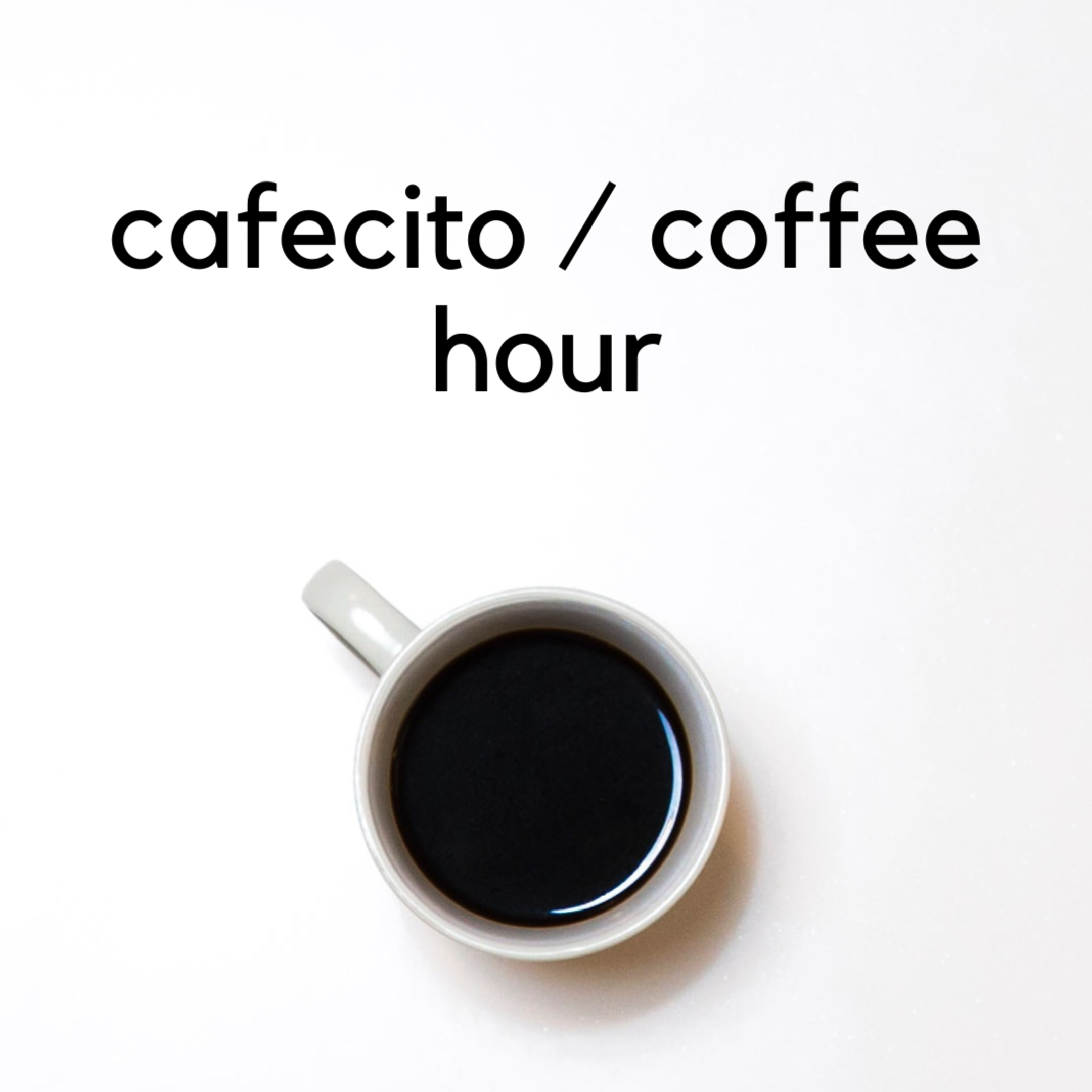 See Cafecito/Coffee Hour at Google Developer Groups GDG Stockton